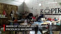 Video: Ketika Warkop Disulap Jadi Tempat Produksi Masker