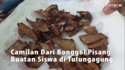 Video: Camilan Bonggol Pisang Buatan Siswa di Tulungagung