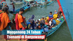 Video: Mengenang 24 Tahun Tsunami di Banyuwangi