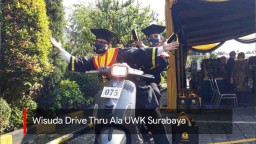 Video: Wisuda Drive Thru Ala UWK Surabaya