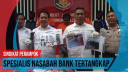 Video: Sindikat Perampok Spesialis Nasabah Bank Tertangkap