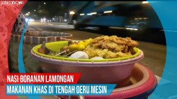 Video: Nasi Boranan Lamongan di Tengah Deru Mesin
