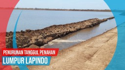 Video: Amblesnya Tanggul Penahan Lumpur Sidoarjo