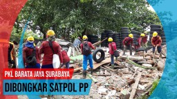 Video: PKL Barata Jaya Surabaya Dibongkar Satpol PP