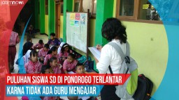 Video: Siswa SD di Ponorogo Terlantar Karna Tak ada Guru Mengajar