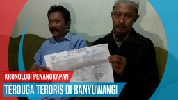 Video: Kronologi Penangkapan Terduga Teroris di Banyuwangi