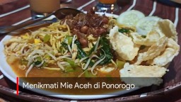 Video: Menikmati Mie Aceh di Ponorogo