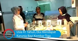 Video: Usia 41 Tahun, Eka Mendapat Karunia Bayi Kembar Tiga