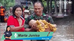 Photo Talk: Evakuasi Balita dari Lokasi Banjir