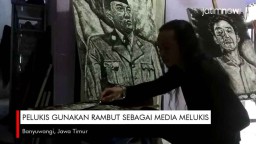 Video: Pelukis Asal Banyuwangi Gunakan Rambut Sebagai Media Melukis