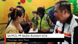 Video: Satpol PP Razia Rumah Kos di Ponorogo