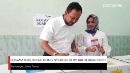 Video: Bersama Istri, Bupati Ipong Nyoblos di TPS 004 Berbaju Putih