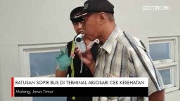 Video: Ratusan Sopir Bus di Terminal Arjosari Cek Kesehatan