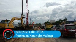 VIdeo: Rekayasa Lalu Lintas Pertigaan Karanglo Malang