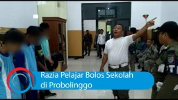 Video: Razia Pelajar Bolos Sekolah di Probolinggo