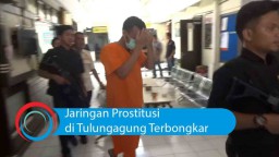 Video: Jaringan Prostitusi di Tulungagung Terbongkar