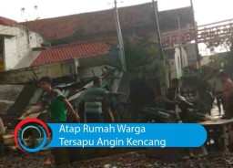 Video: Atap Rumah Warga Tersapu Angin Kencang