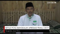 Video: Ketua PCNU Bangkalan Apresiasi Pemilu 2019