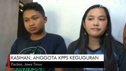 Video: Kasihan, Anggota KPPS di Pacitan Keguguran