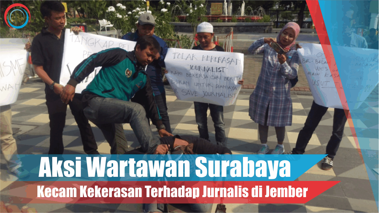 Video: Aksi Wartawan Surabaya Kecam Kekerasan Terhadap Jurnalis