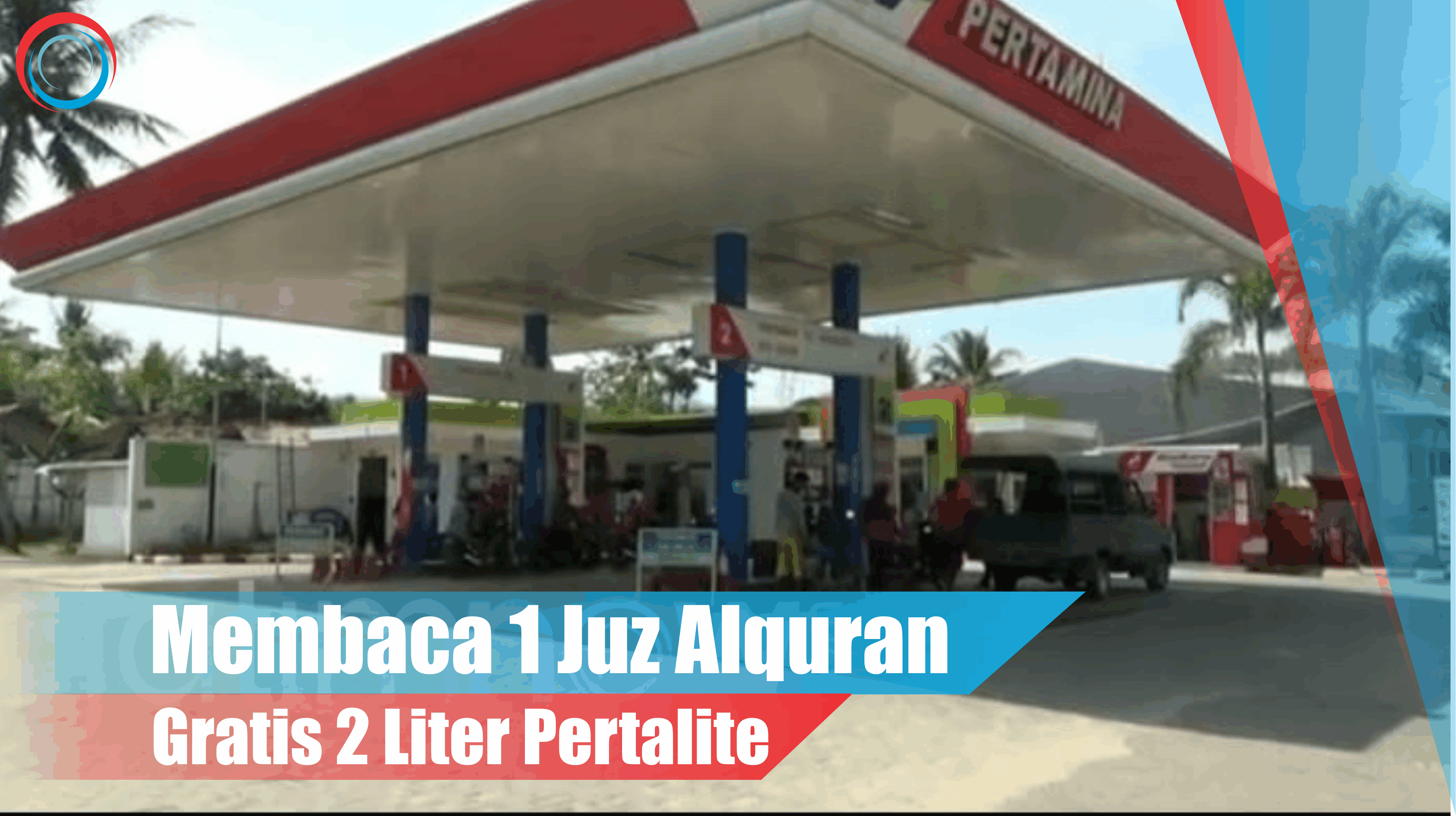 Video: Membaca 1 Juz Alquran Gratis 2 Liter Pertalite